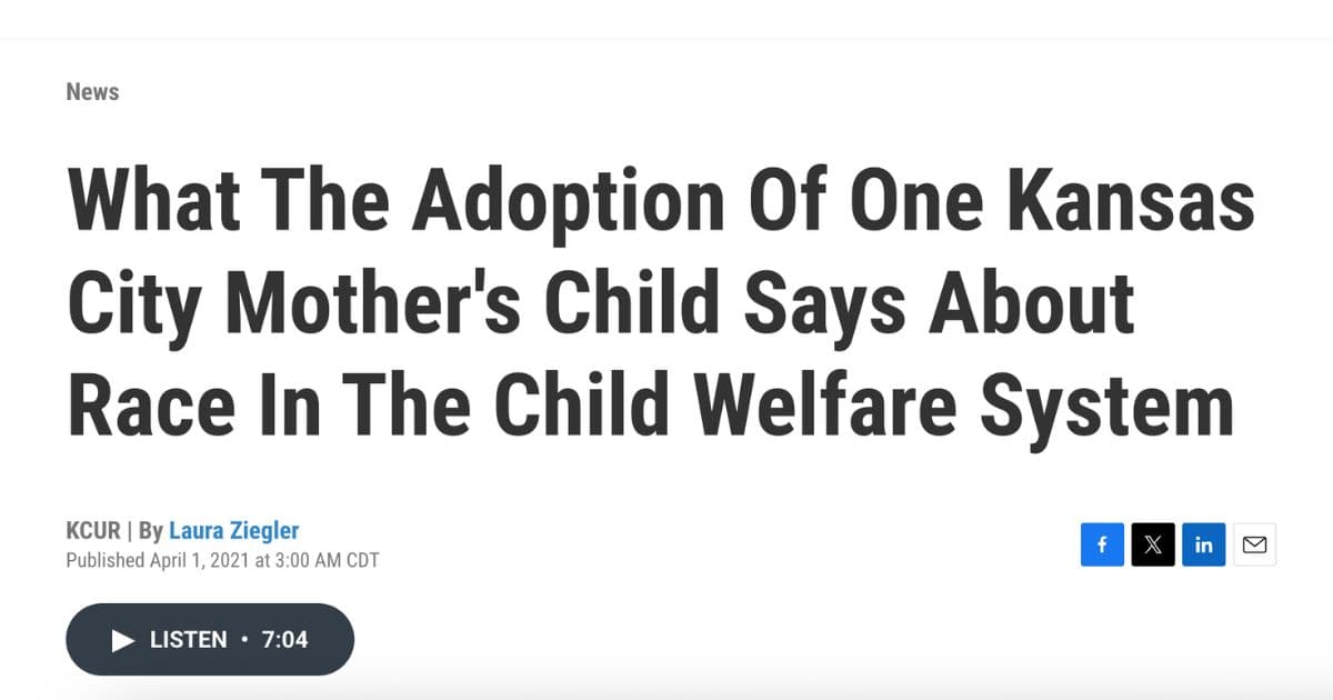 What The Adoption Of One Kansas City Mother’s Child Says About Race In The Child Welfare System