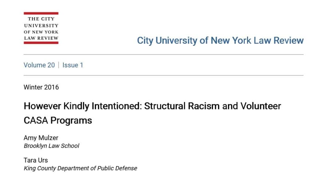 However Kindly Intentioned: Structural Racism and CASA