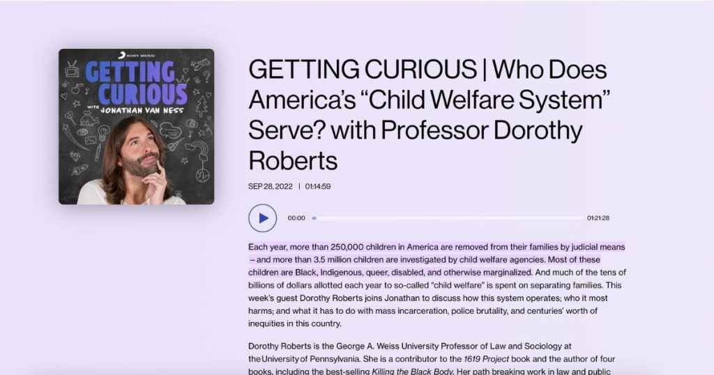 Getting Curious podcast: Who Does America’s Child Welfare System Serve?