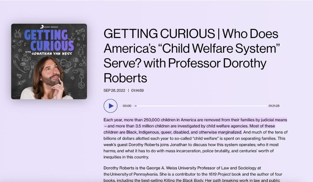 Getting Curious podcast: Who Does America’s Child Welfare System Serve?