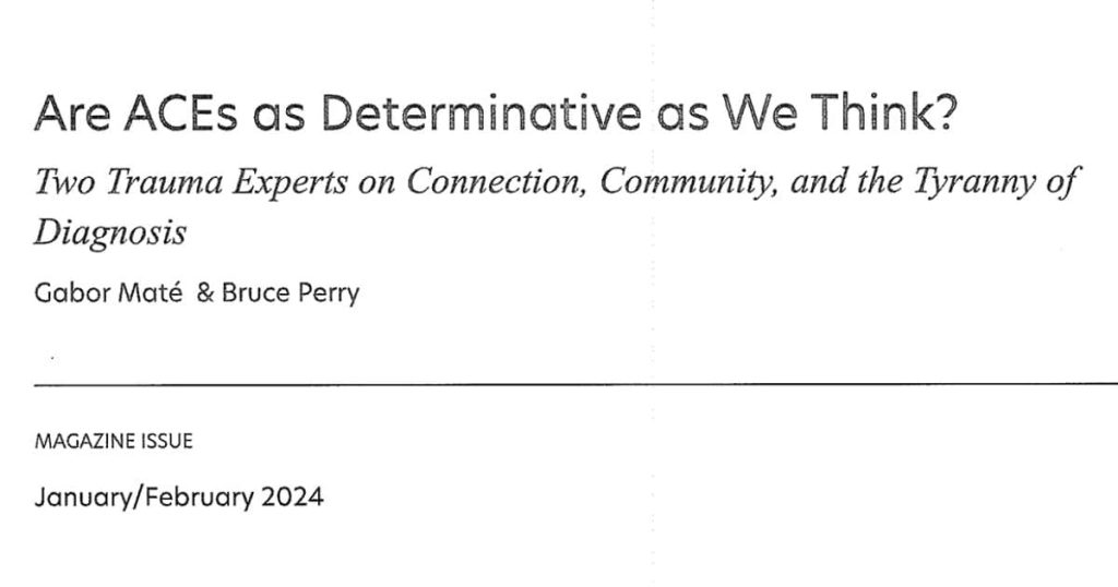 Are ACEs as Determinative as We Think?