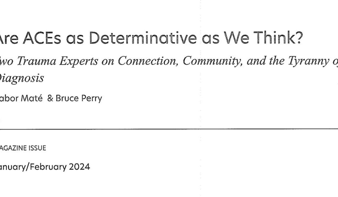 Are ACEs as Determinative as We Think?